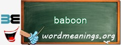 WordMeaning blackboard for baboon